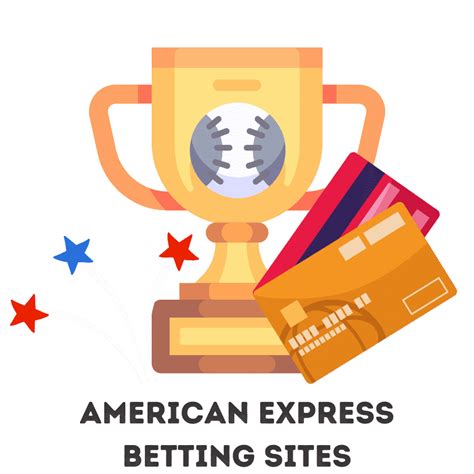 amex betting sites|Best American Express Betting Sites for 2024.